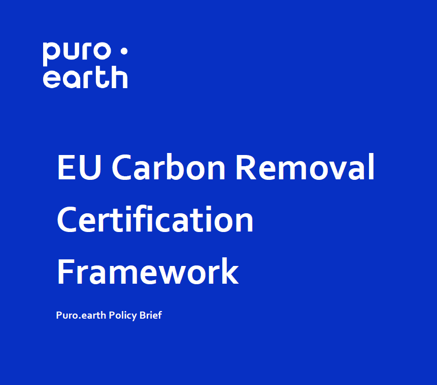 Policy Brief EU Carbon Removal Certification Framework Policy Brief EU Carbon Removal Certification Framework